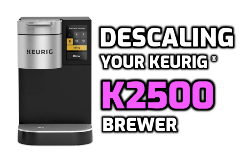 descaling keurig k2500 brewer clean descale